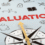How Valuation Services Help in Planning for Growth